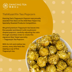 Dancing Cha TiehKuanYin Tea Popcorn 60g